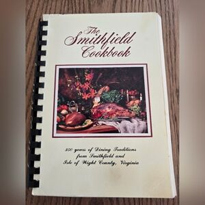 The Smithfield Cookbook - Classic Culinary Collection